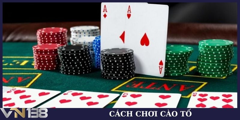 Cách chơi cào tố