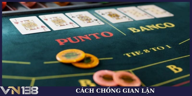 Cách chống gian lận