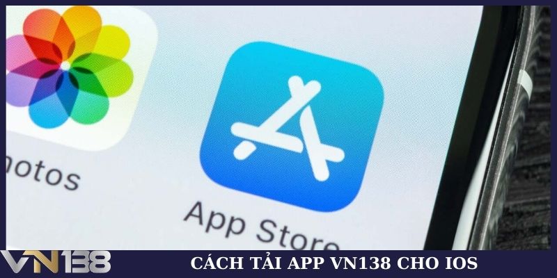 Cách tải app VN138 cho IOS