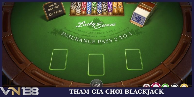 Tham gia chơi blackjack