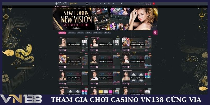 Tham gia chơi casino VN138 cùng sảnh Via